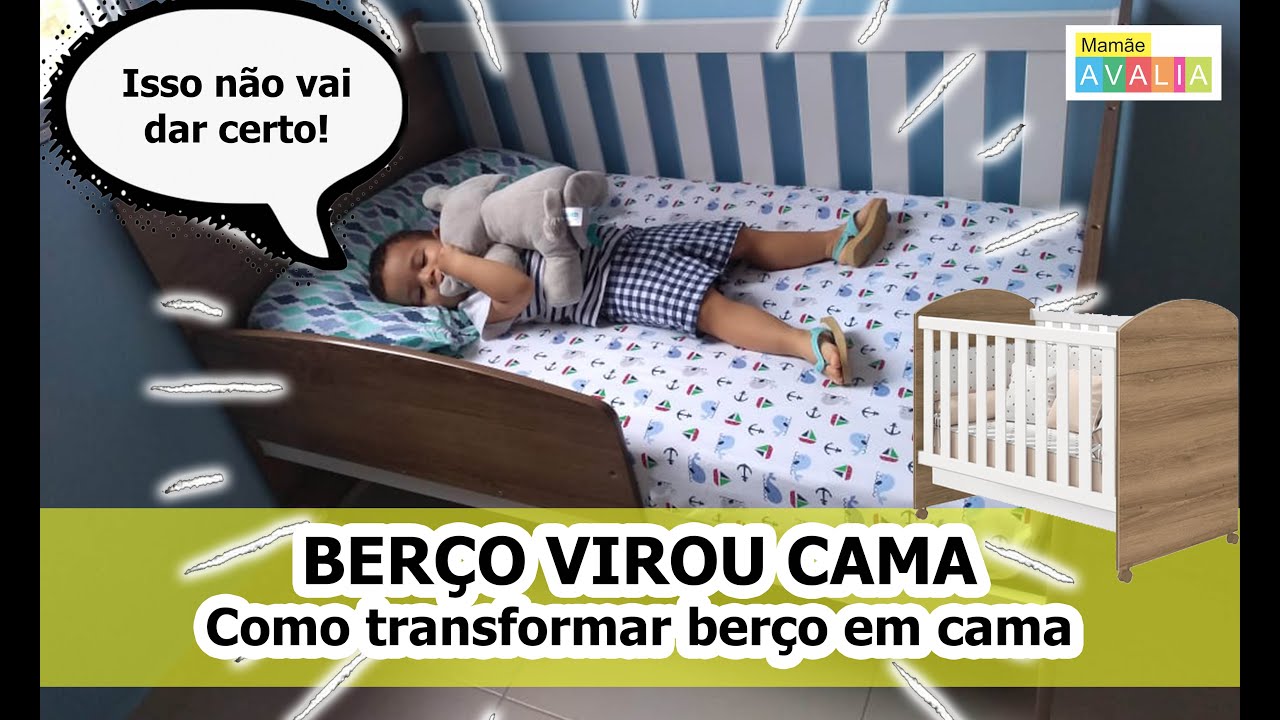 Transformando berço em cama!