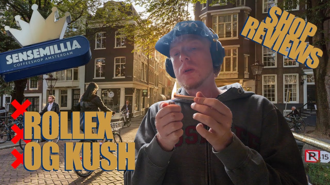 Sensemillia coffeeshop review #3 -  ROLLEX OG KUSH  -  Amsterdam Coffeeshops