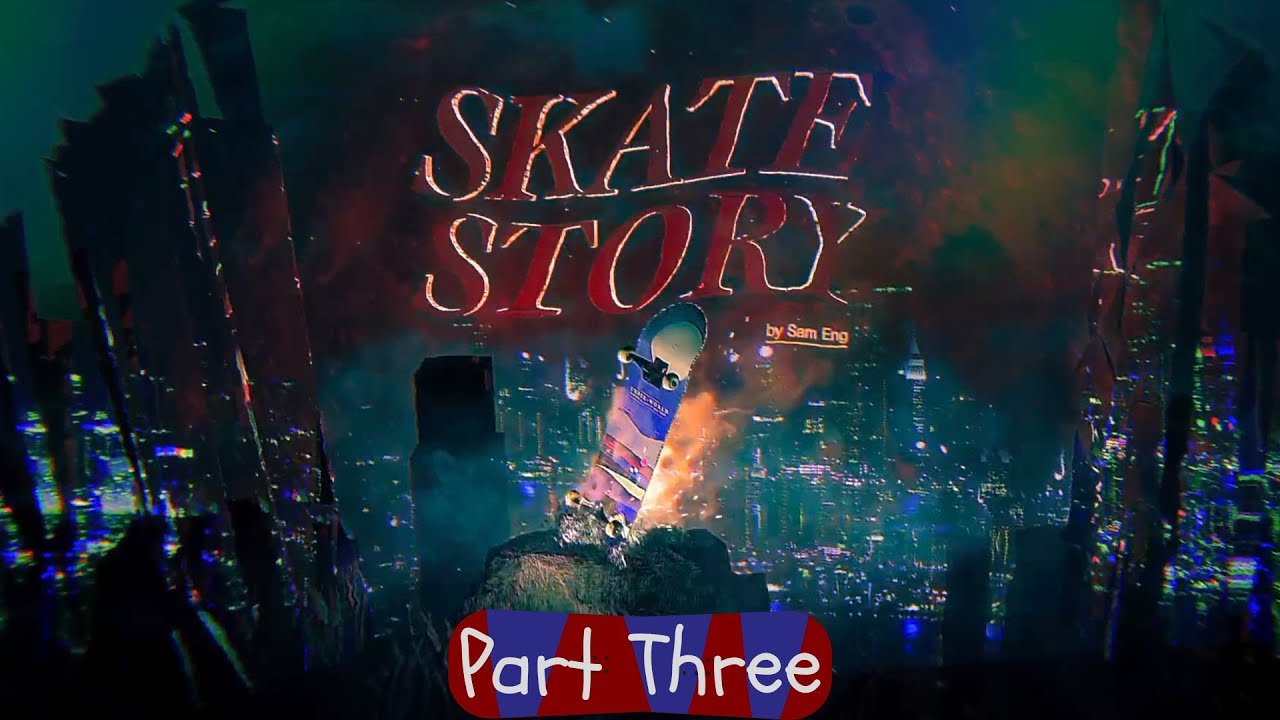 Skate Story Playthrough | Part Three