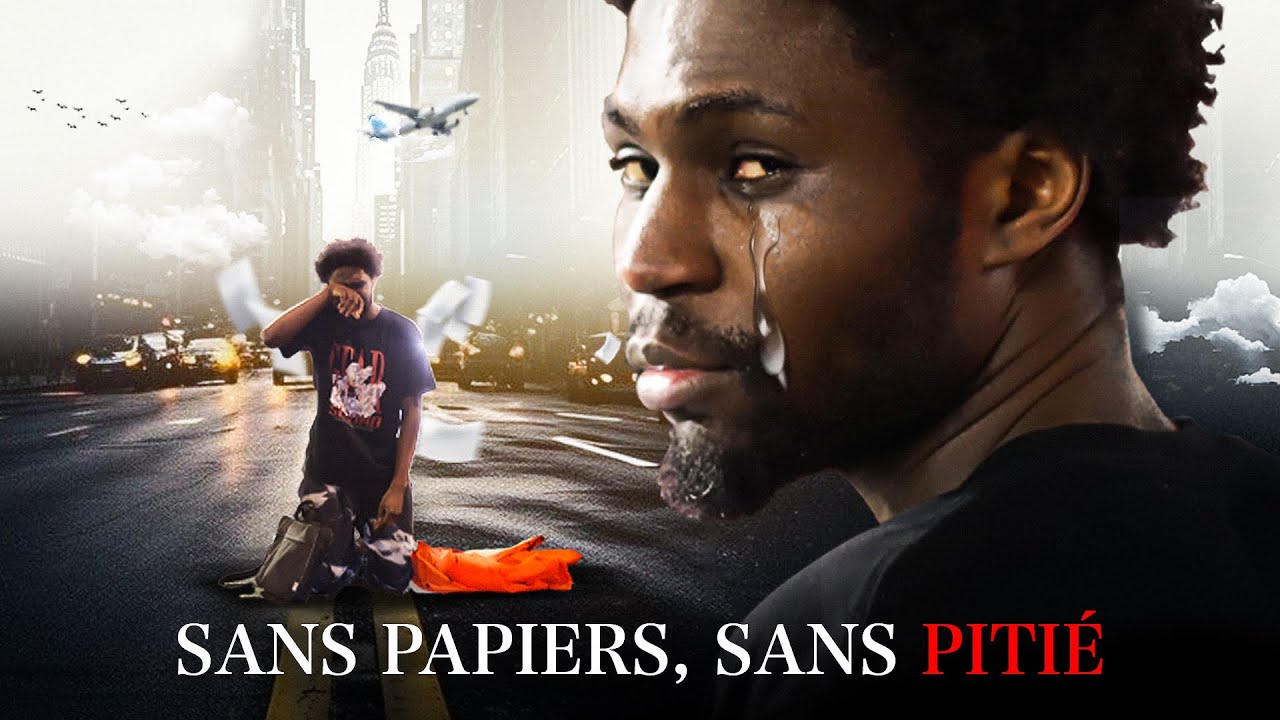 SANS PAPIERS, SANS PITIÉ