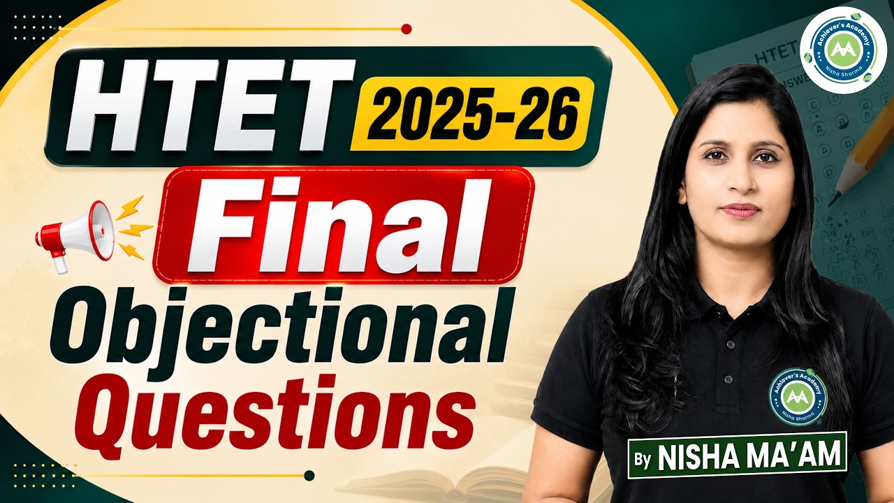HTET 2025-26 | Final Objectional Questions | Nisha Ma'am