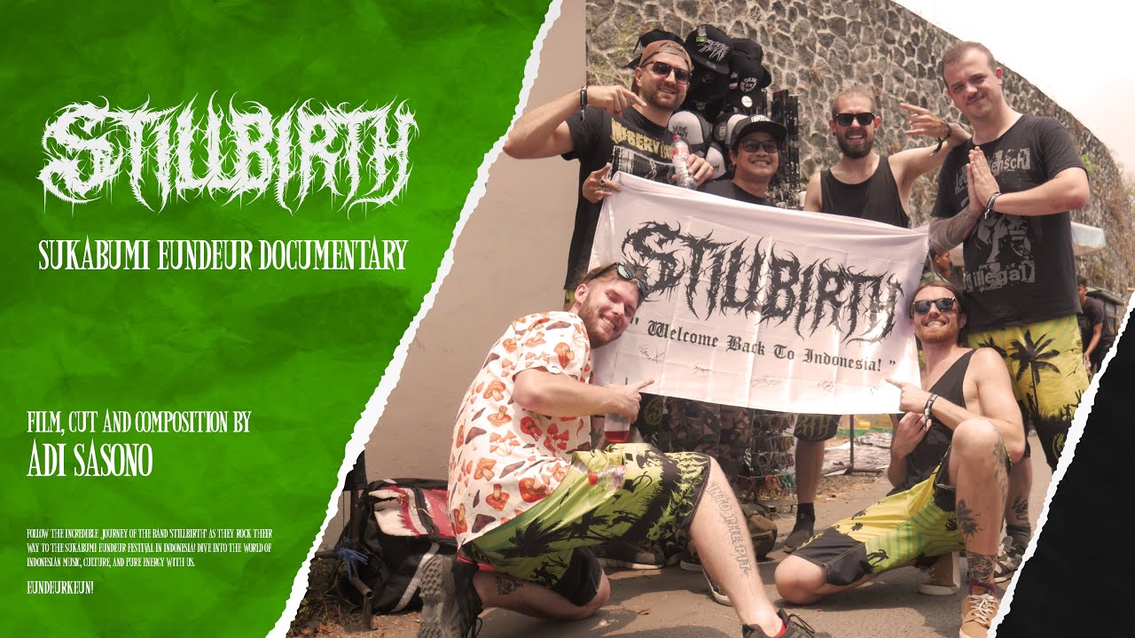 Stillbirth' - Live at Sukabumi Eundeur Festival (Documentary)