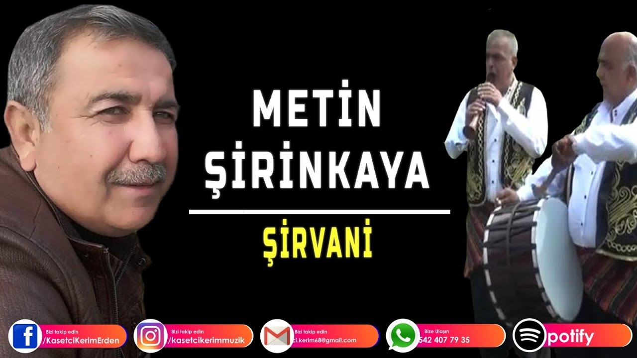 METİN ŞİRİNKAYA - ŞİRVANİ