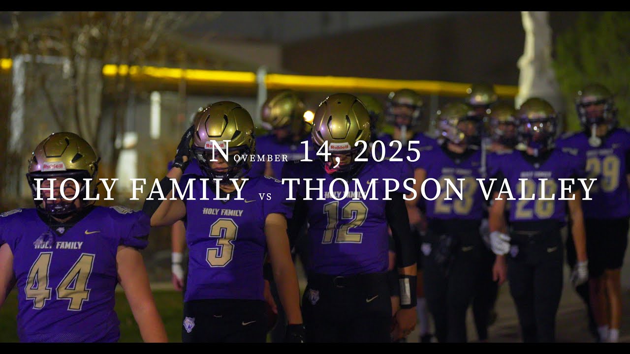 Holy Family vs Thompson Valley  (Cinematic Football Game Recap 2025)