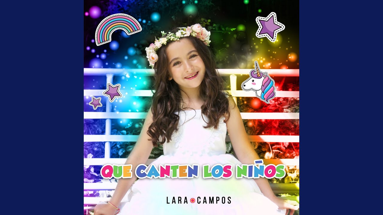 Que Canten Los Niños