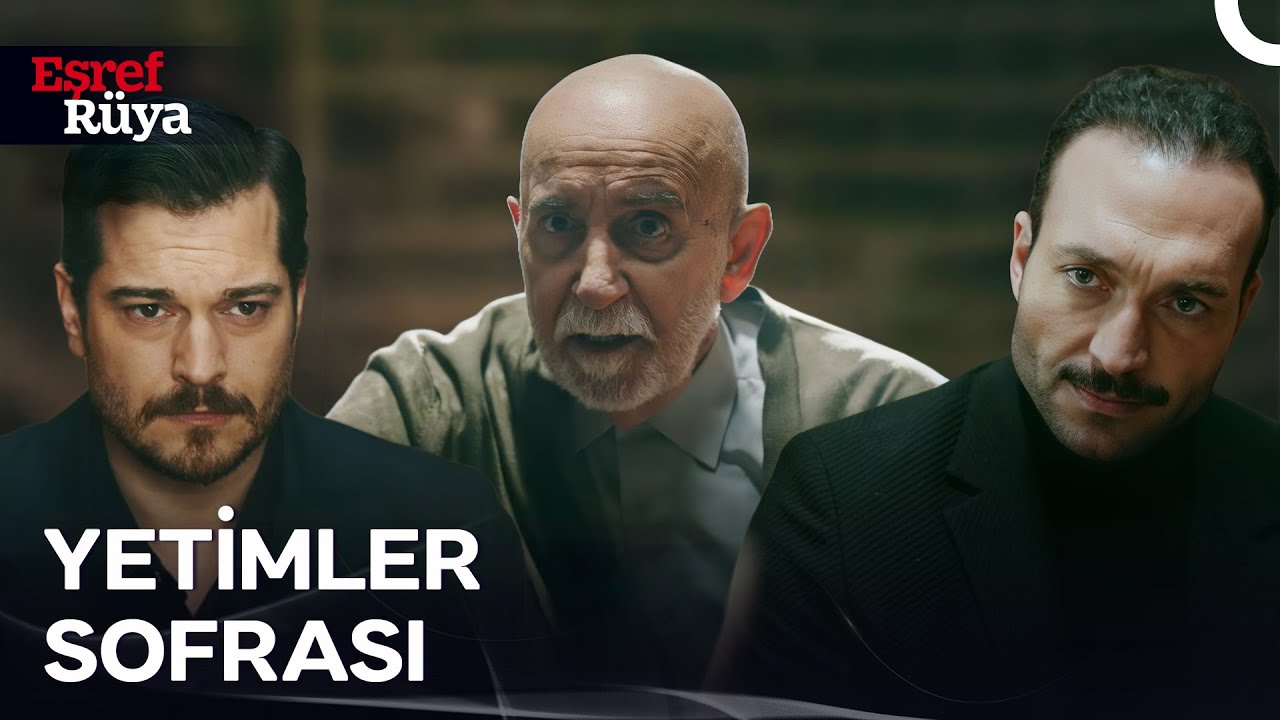 Yetimler, Yakup Baba'nın Sofrasında Toplandı | Eşref R&uuml;ya 1. B&ouml;l&uuml;m
