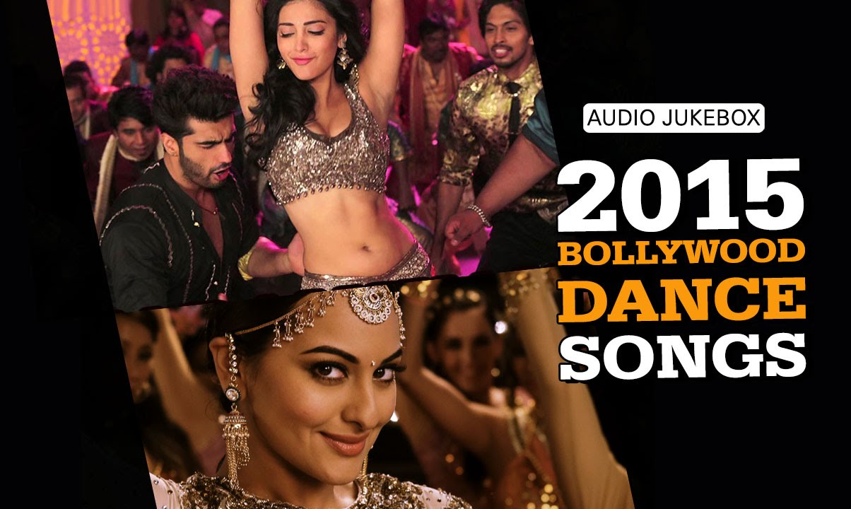 2015 Bollywood Dance Songs | Audio Jukebox