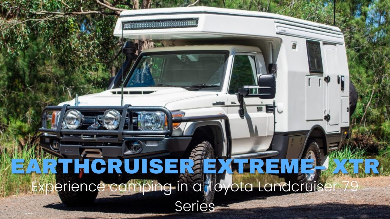 Experience Camping In a 79 Series With EarthCruiser | Expedition Campers Australia - Custom 4x4