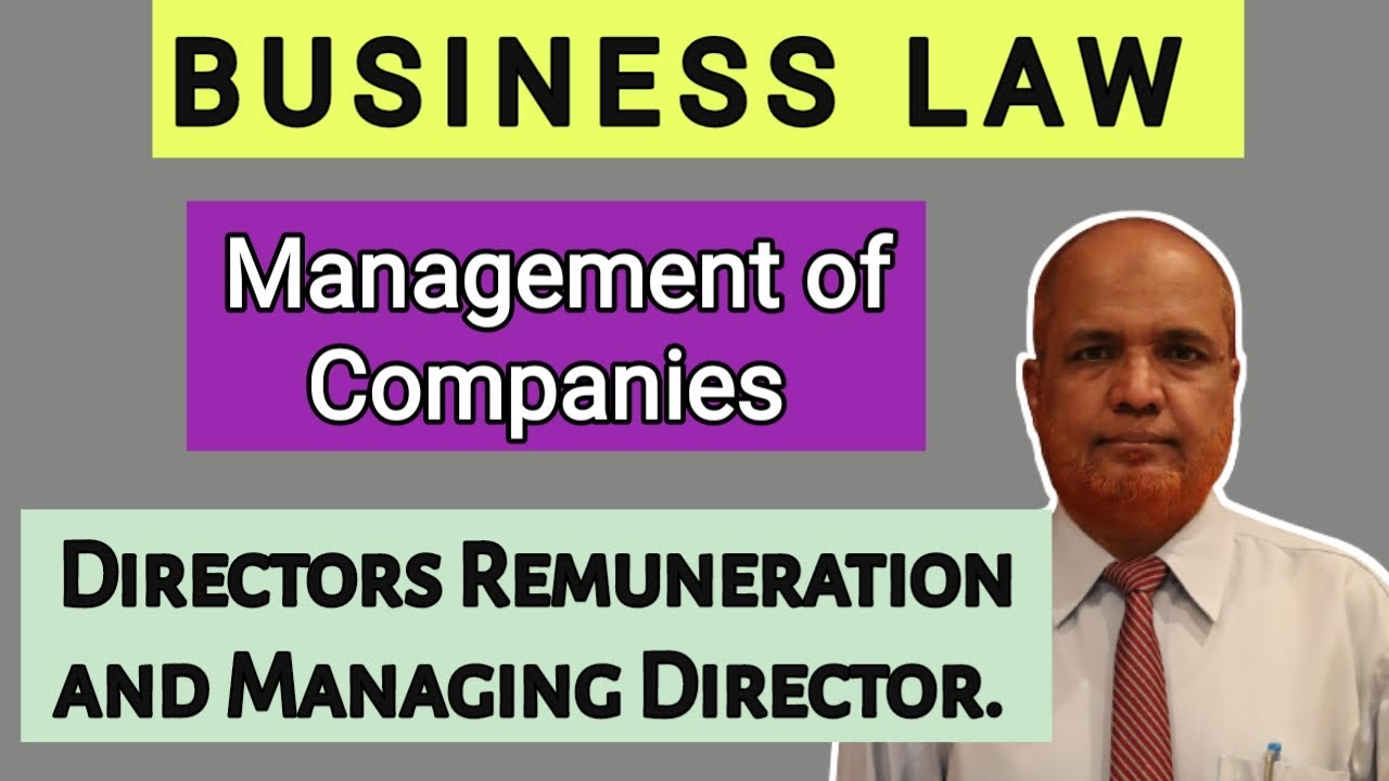 Business Law II Directors Remuneration and Managing Director II Khans Commerce Tutorial II