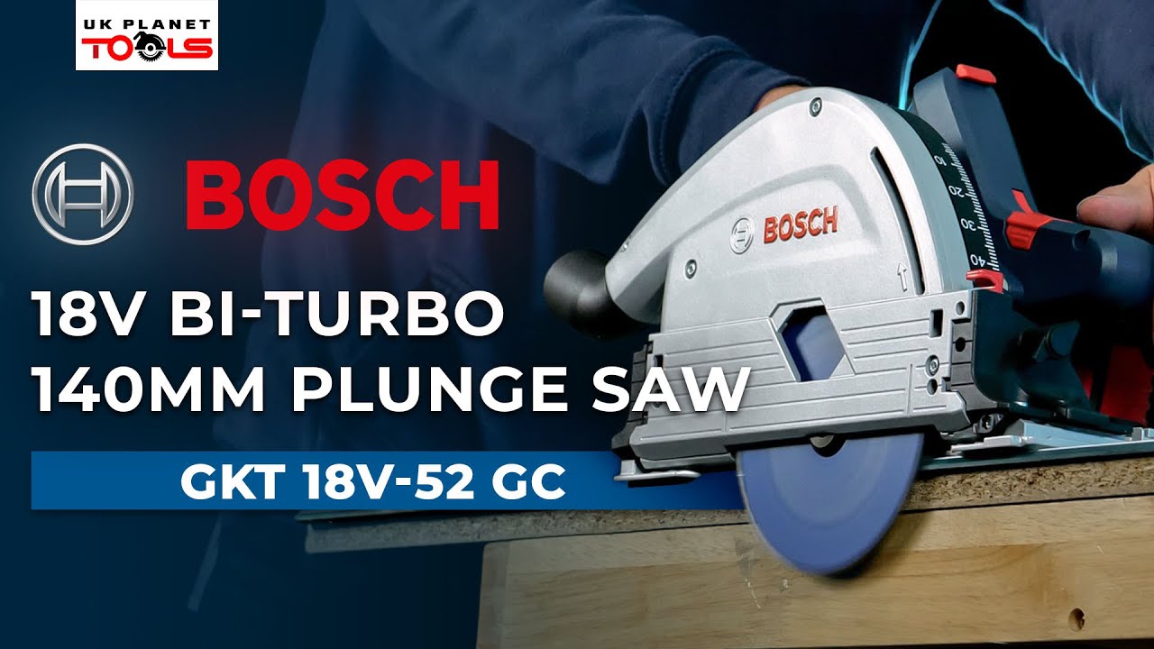 Bosch 18V BITURBO: 140mm Plunge Saw (GKT 18V-52 GC)