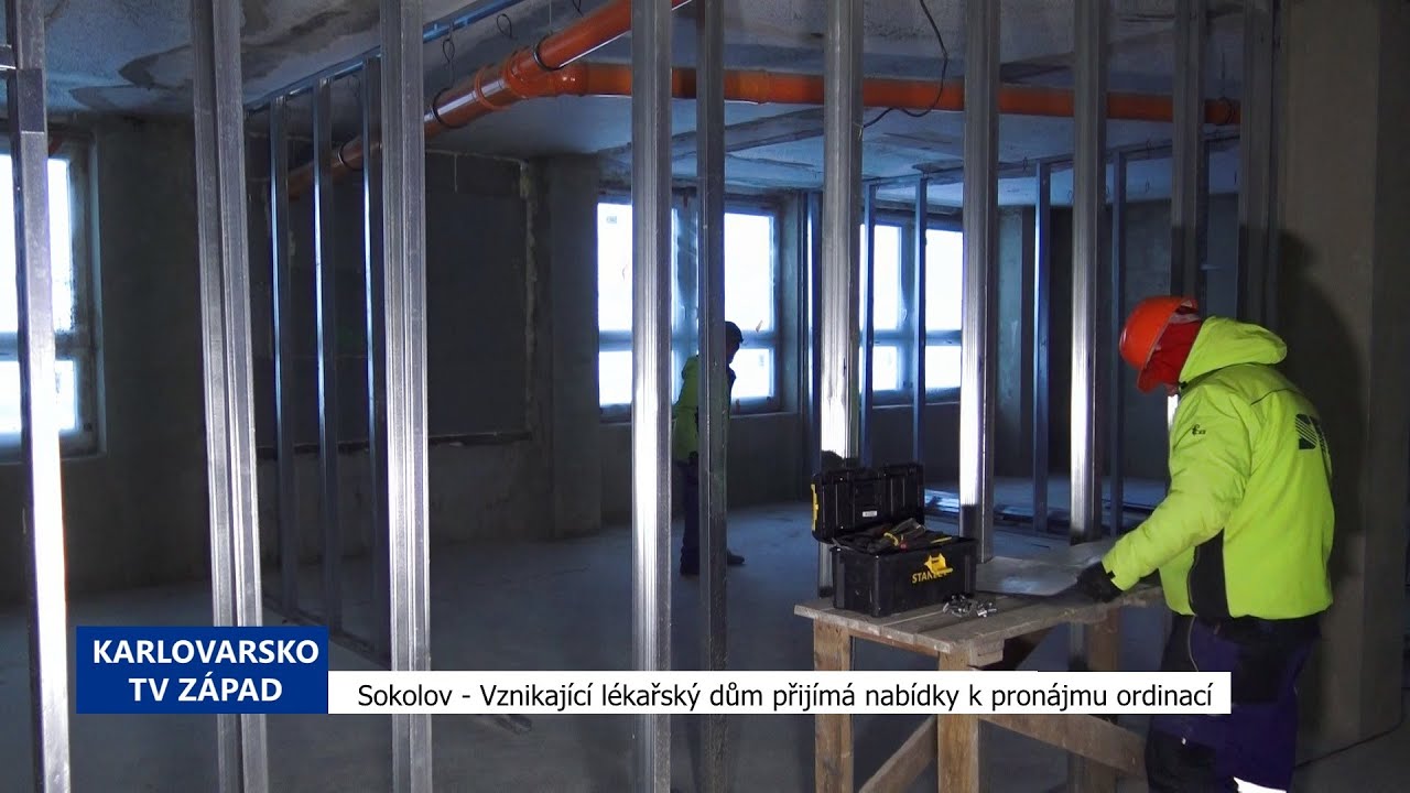 🏥 Sokolov: Vznikající lékařský dům přijímá nabídky k pronájmu ordinací (TV Západ)