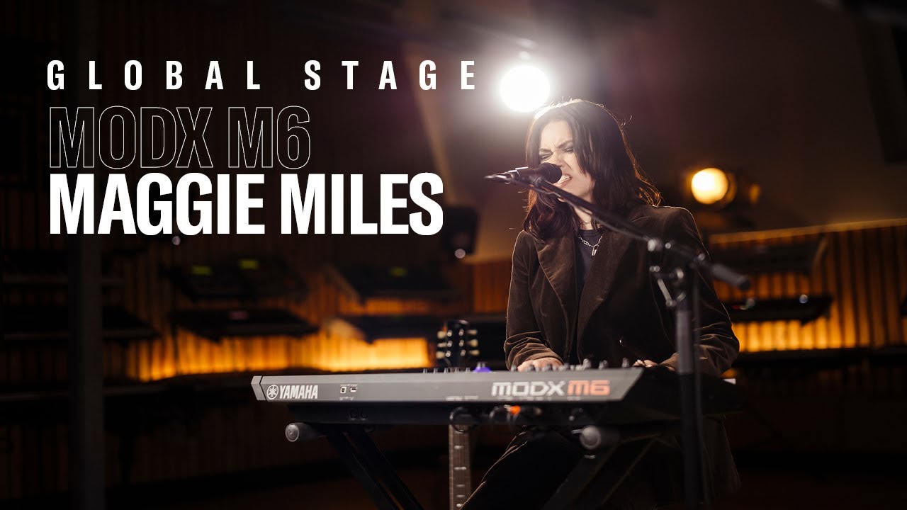 Yamaha Global Stage | MODX M6 | Maggie Miles 