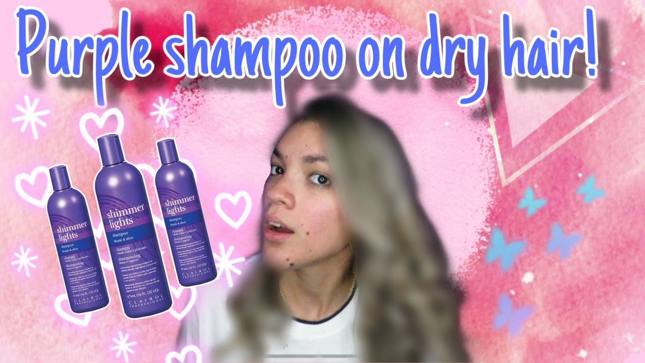 PURPLE SHAMPOO ON DRY HAIR!   YOU WONT BELIEVE THE RESULTS! 😱