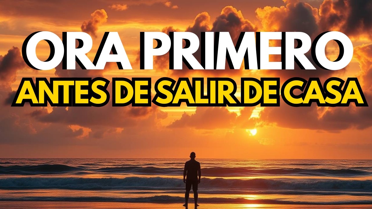 Oración para el Nuevo Día | ARRANCA tu día con CALMA y AMPARO