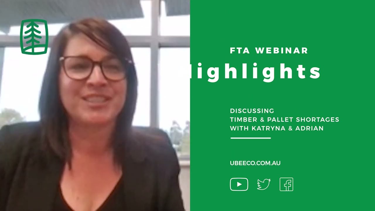 @UBEECO & FTA Webinar Highlights on recent Australian Wooden Pallets Shortages, Supplies & Solutions
