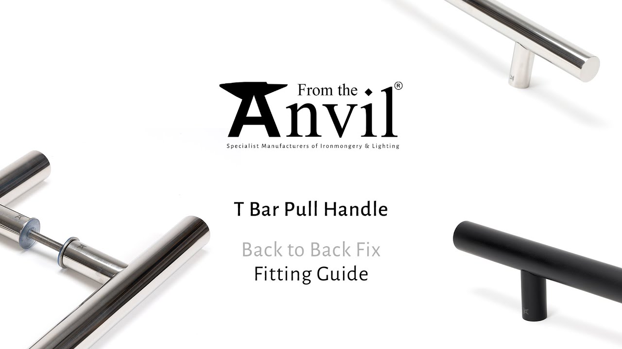 Back To Back - T Bar - Fitting Guide - From The Anvil