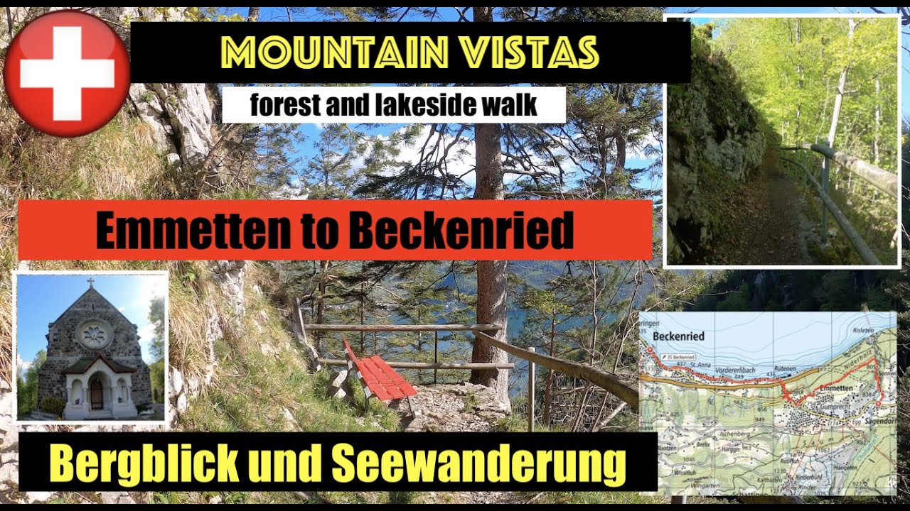 1hr 40min walk, Emmetten to Beckenried : Nidwalden, Switzerland