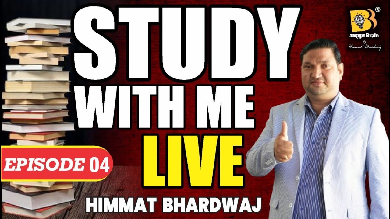 Study With Me | Episode 4 I Live I Himmat Bhardwaj💡#adbhutbrain #himmatbhardwaj