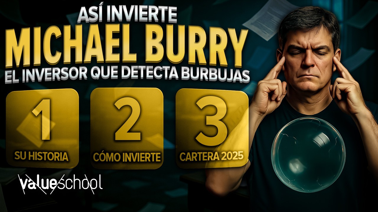 📈🔮 Así invierte MICHAEL BURRY: El INVERSOR que detecta BURBUJAS