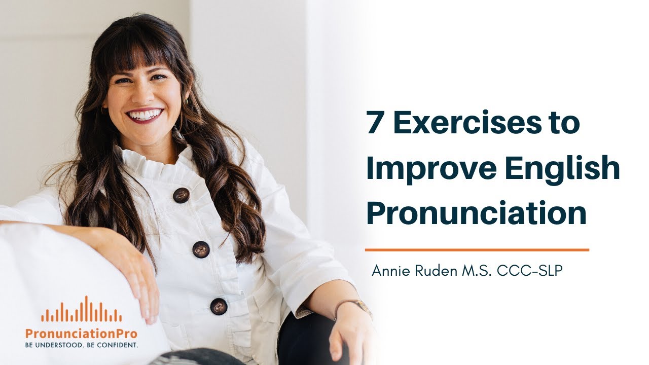 7 упражнений для улучшения английского произношения