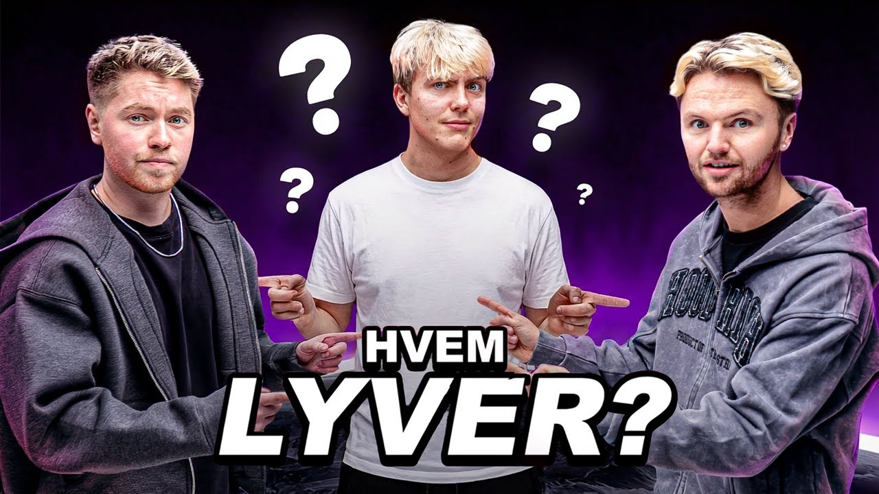 Hvilken Youtuber Lyver Bedst? #4