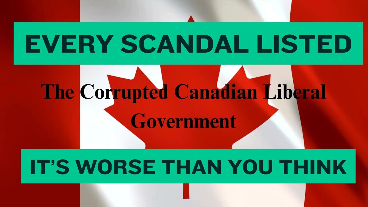 Canadian Liberal Party Scandals (2015-2021) | Corruption, Controversy & Cover-Ups
