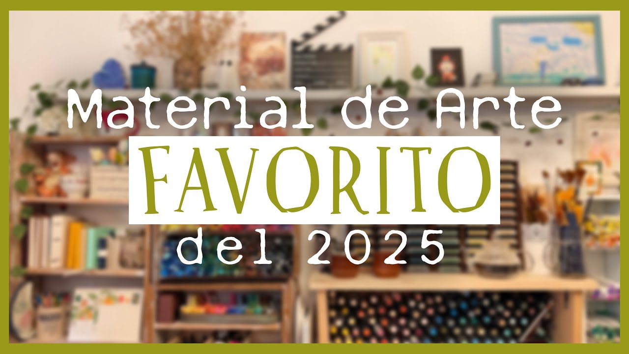 Mi Material de Arte FAVORITO del 2025 (Productos y técnicas) Laura Inguz