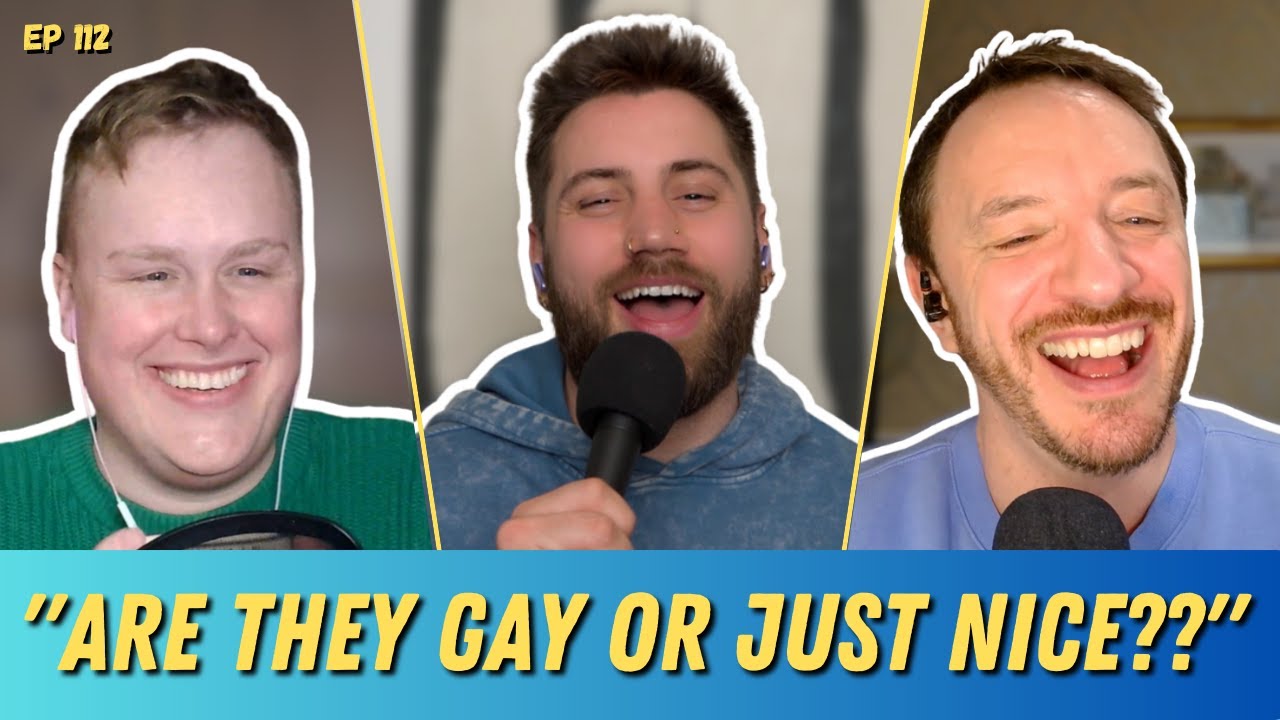 "Are they Gay or Nice?" & Heated Rivalry | Ep 112