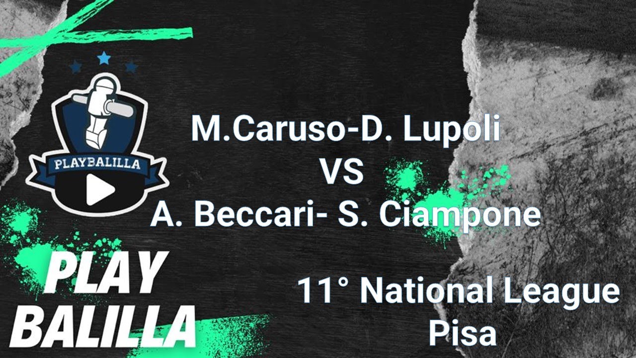 D. Lupoli-M. Caruso VS A. Beccari- S. Ciampone  11° NATIONAL LEAGUE