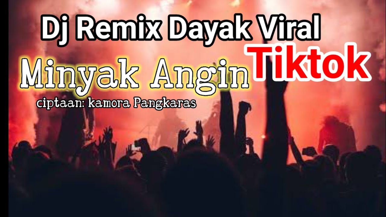 Minyak angin // DJ Remix Dayak VIRAL TIKTOK 😱