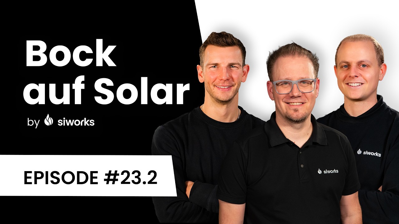 Bock auf Solar | PV & Gebäudeautomation Teil 2 | Episode 23.2