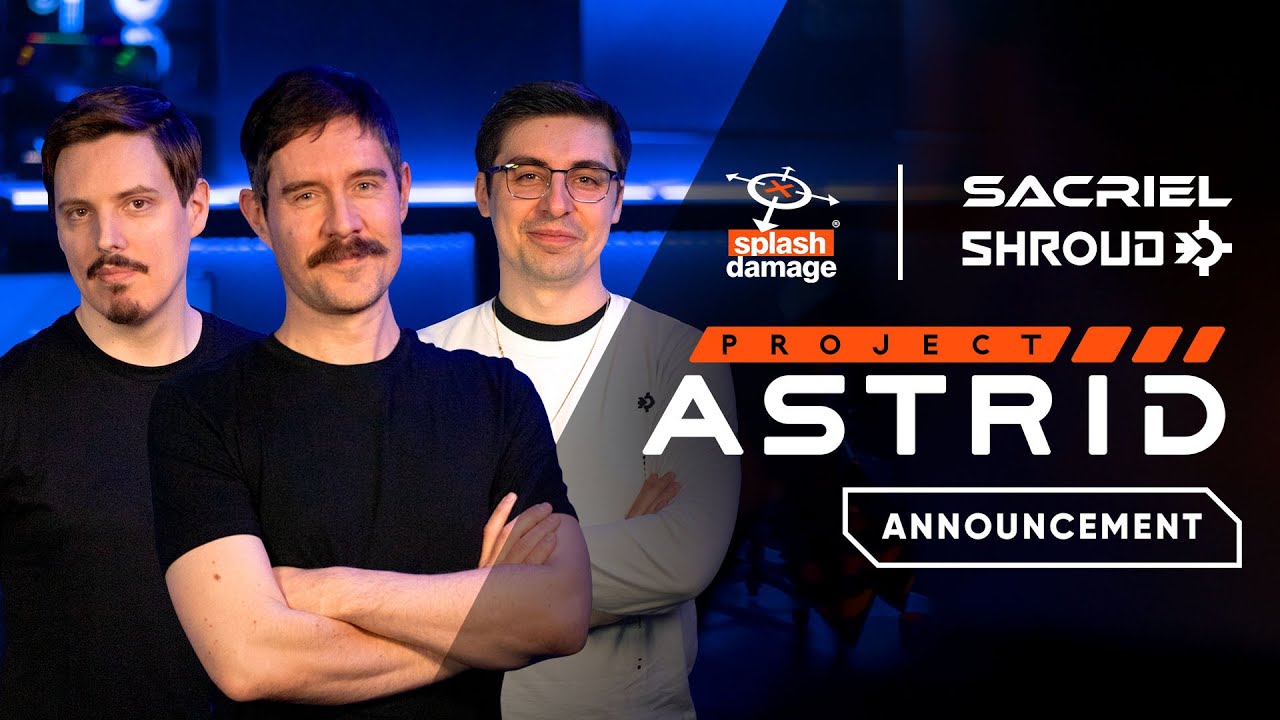 Announcing Project Astrid &ndash; a new AAA open-world survival game from Splash Damage, Sacriel & shroud