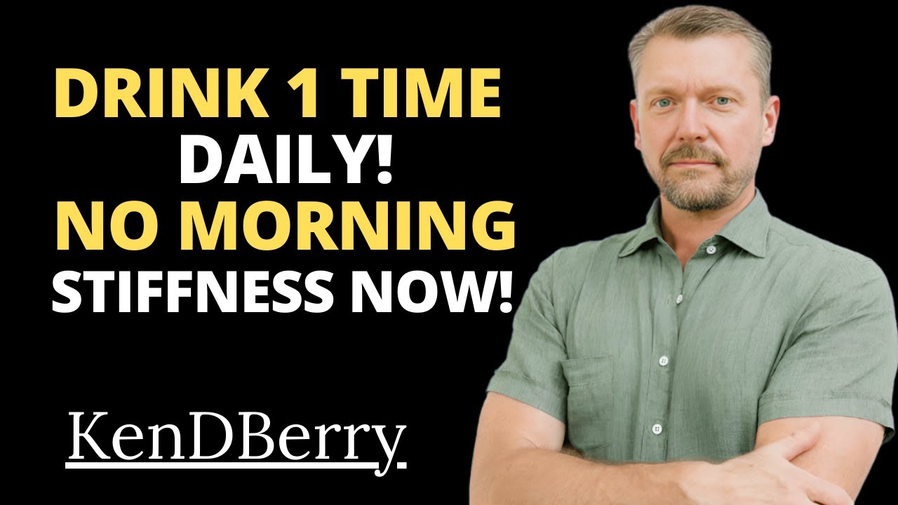 JUST 1 CUP! Stops Morning Stiffness in 3 Days | Dr. Kend Berry