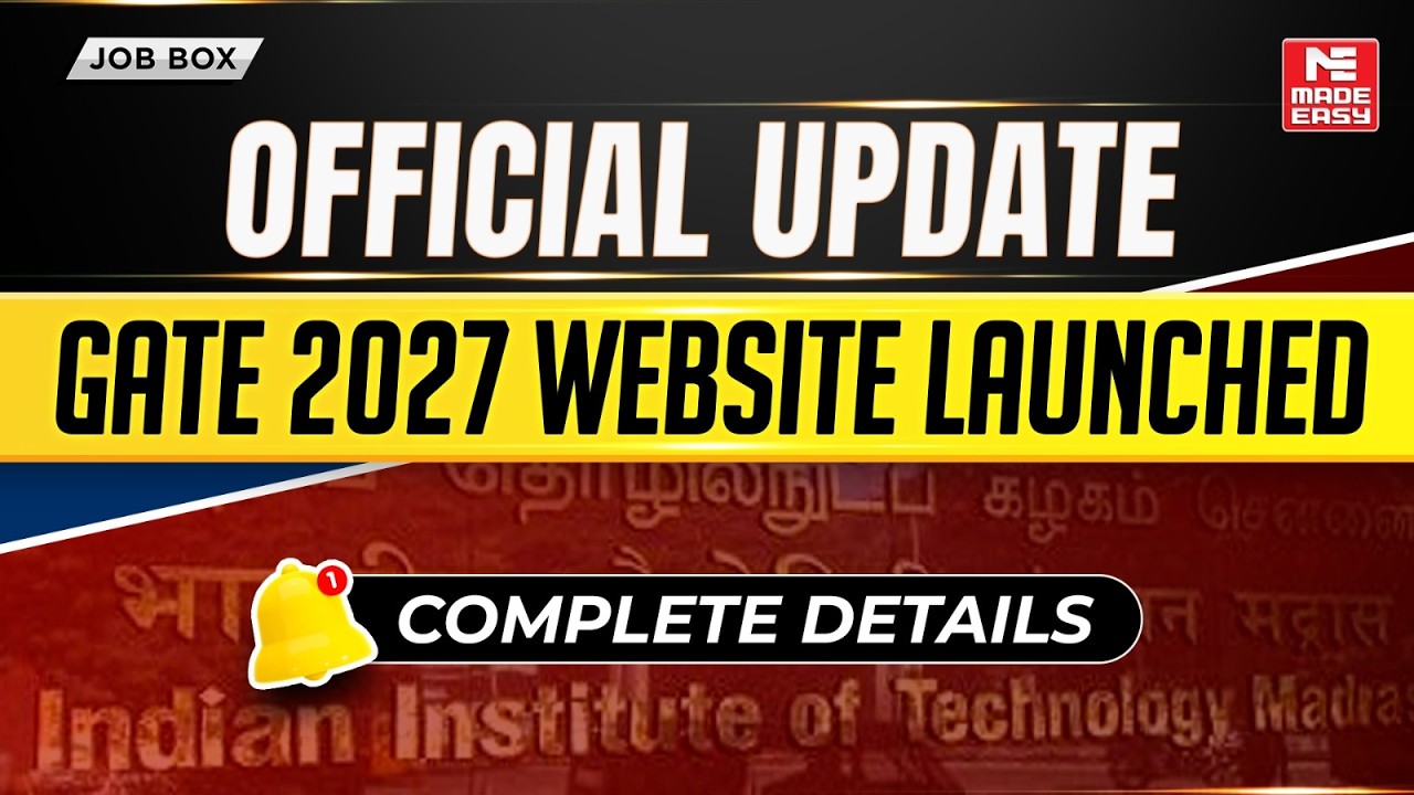 GATE 2027 Official Website Released | Exam Dates, Fees & Complete Information | IIT Madras