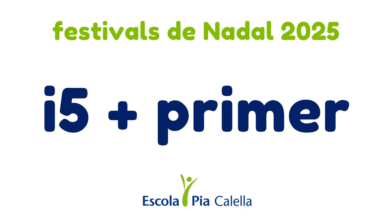 i5 + 1r: Festival de Nadal 2025