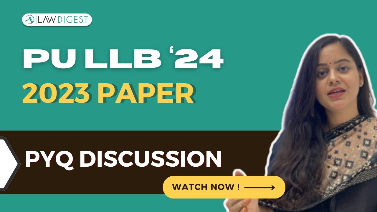 PU LLB 2024 Past Year Paper Discussion | PU LLB 2024 | PU LLB Strategy