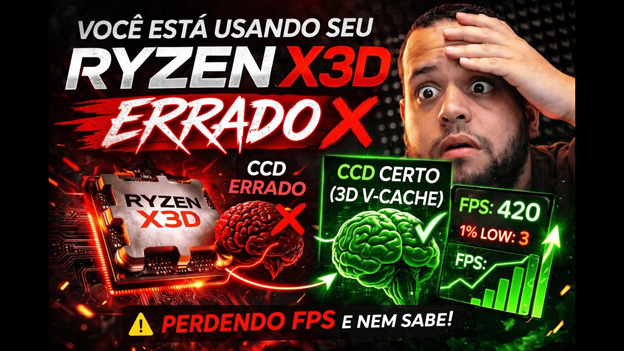 🔥Você Está Usando Seu Ryzen X3D ERRADO — E Perdendo FPS