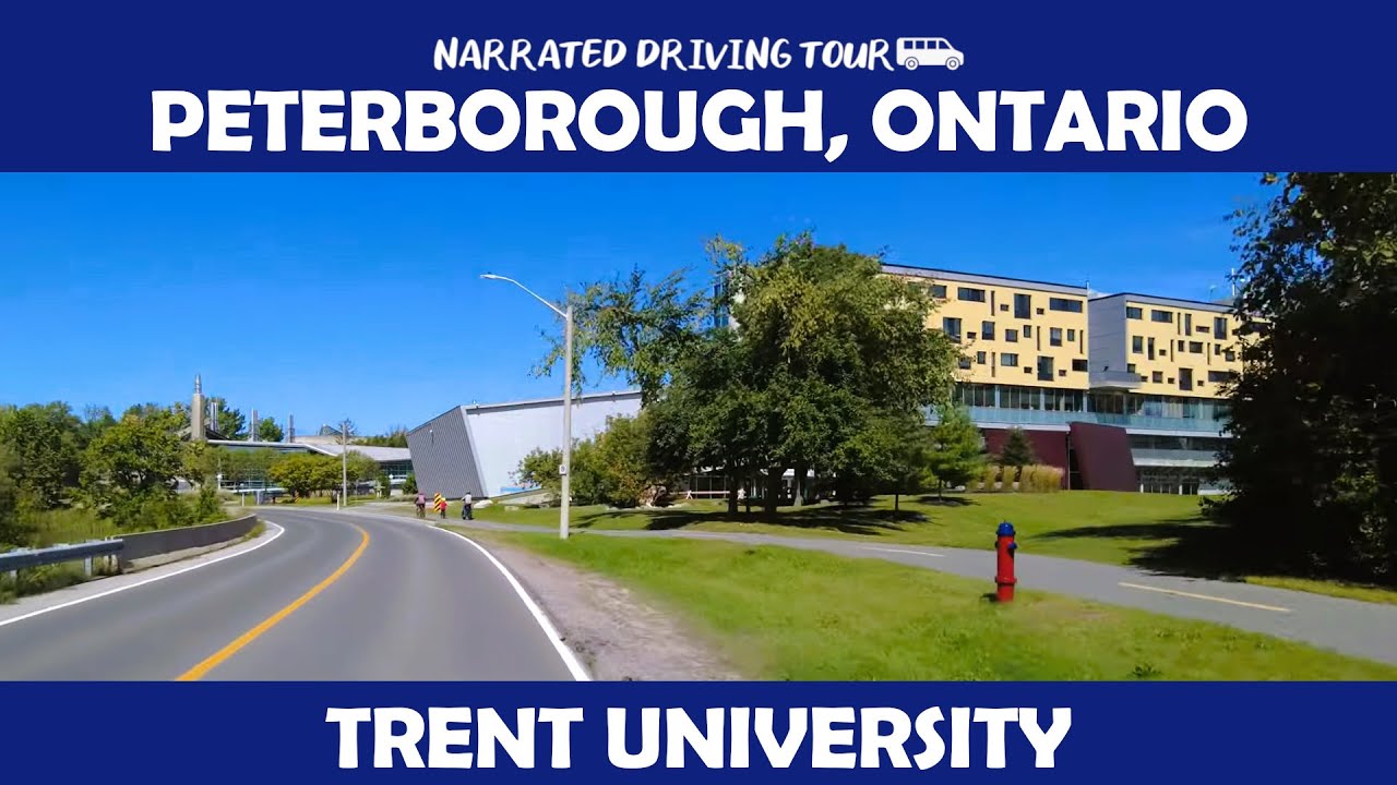 🚗 Stunning 4K Drive Around Trent University, Peterborough 🌿✨ A Scenic Campus Tour!