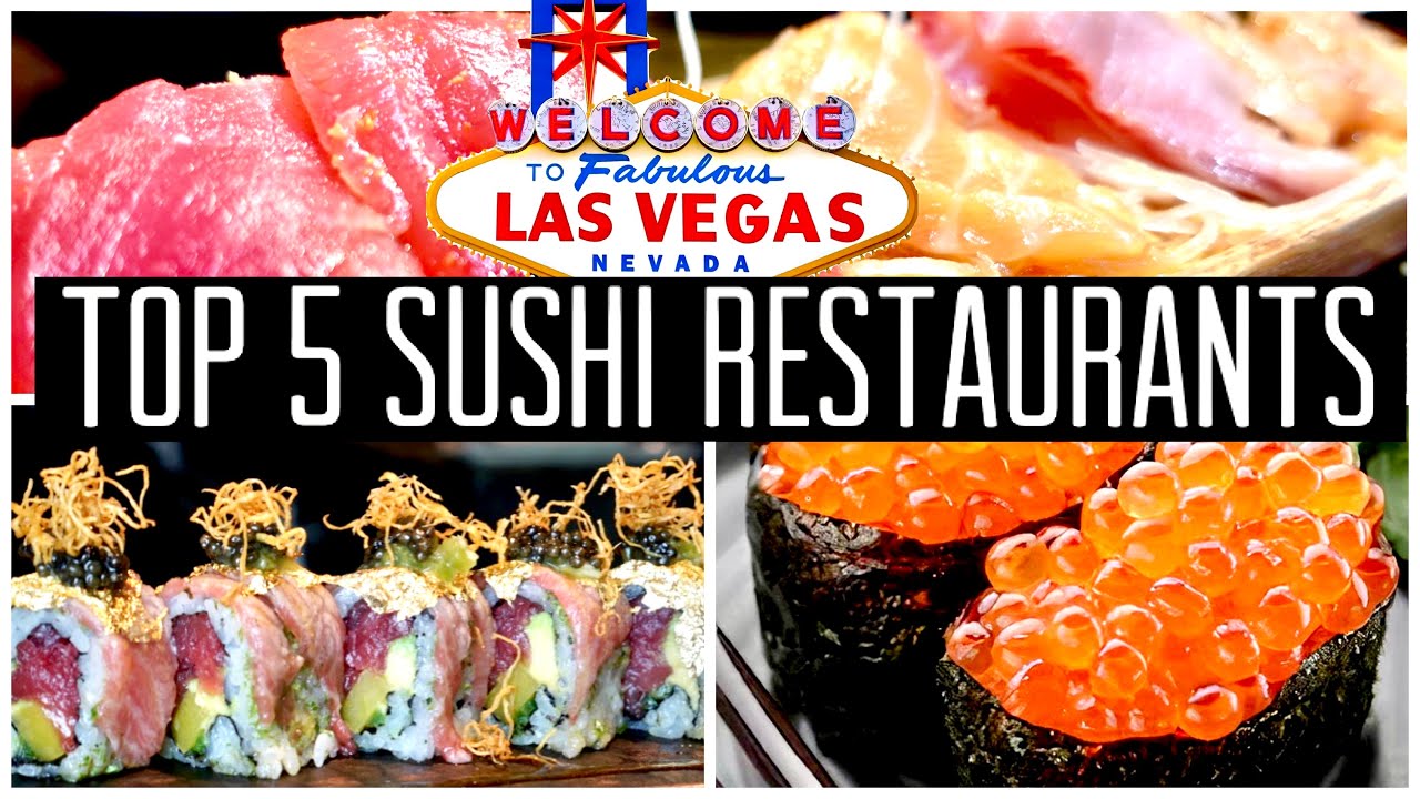 5 BEST AYCE SUSHI BUFFET Style In LAS VEGAS 2021-2022