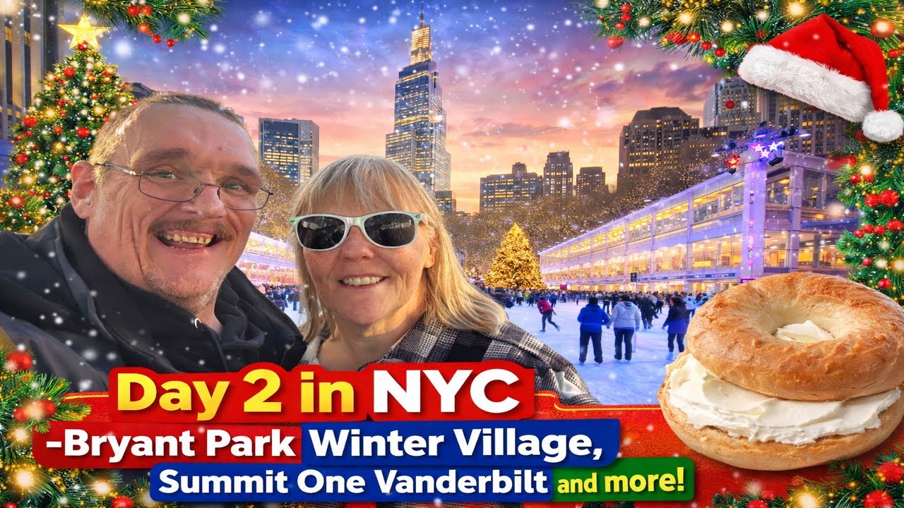 CHRISTMAS IN NYC - BRYANT PARK WINTER VILLAGE, SUMMIT ONE VANDERBILT & MORE!