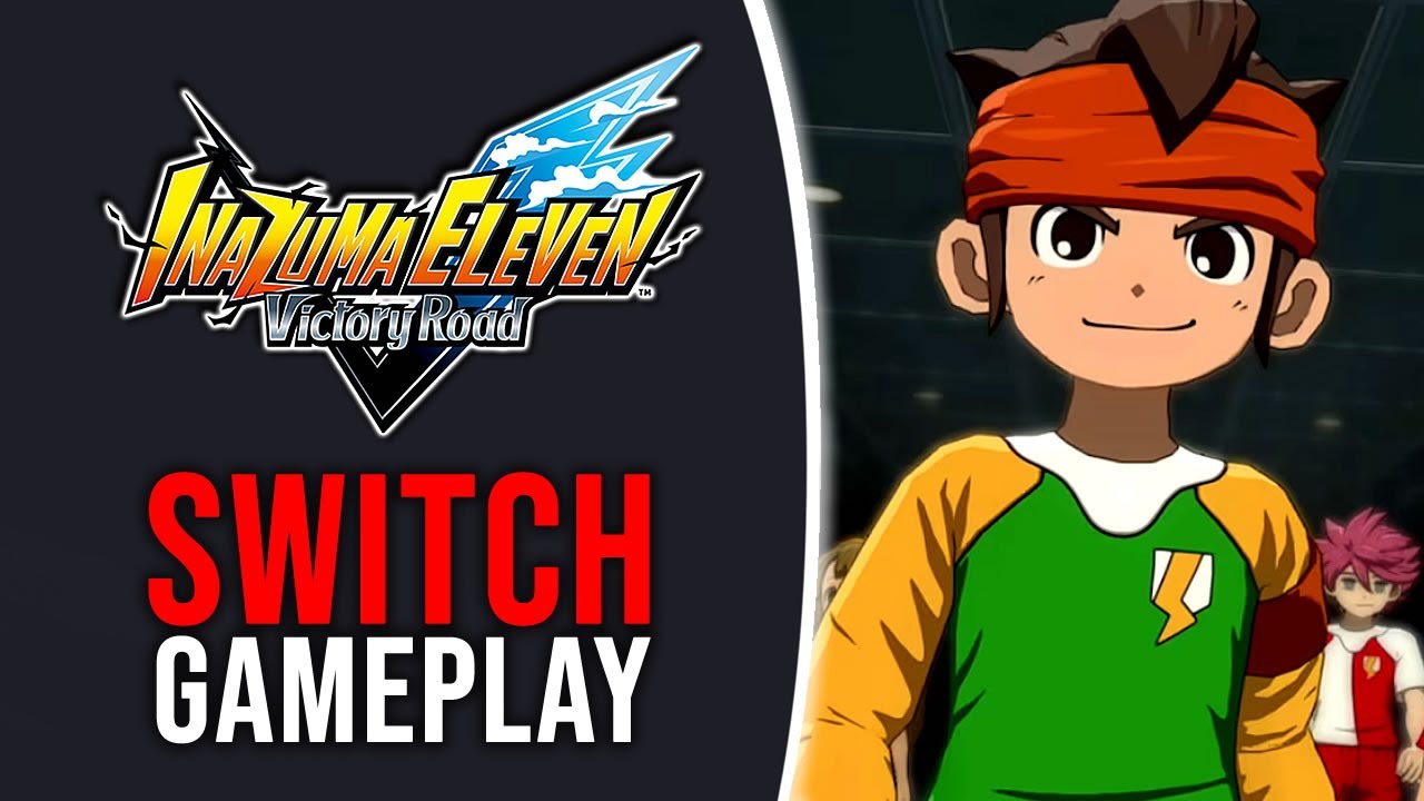 Inazuma Eleven: Victory Road - Nintendo Switch Gameplay