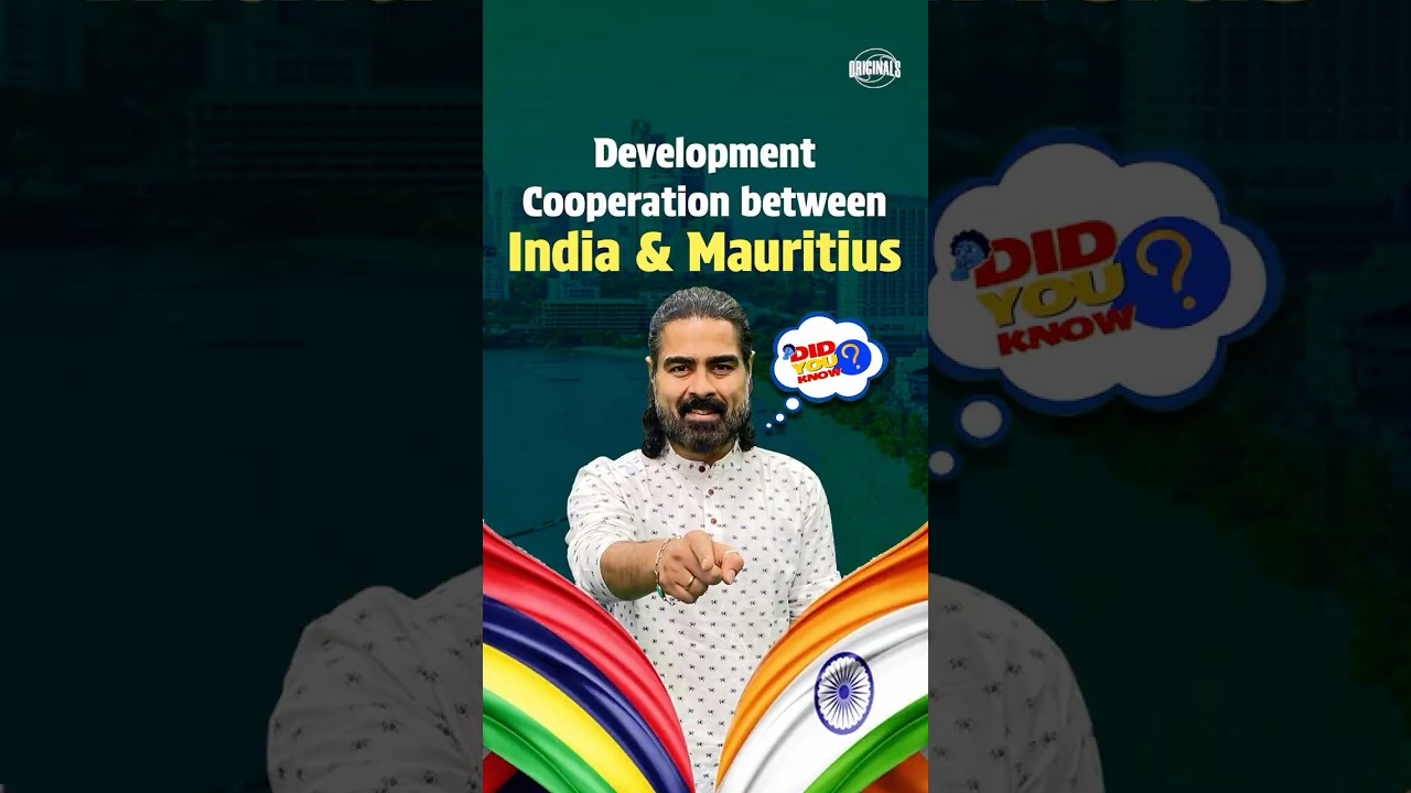 Did You Know | Development Cooperation between India & Mauritius
