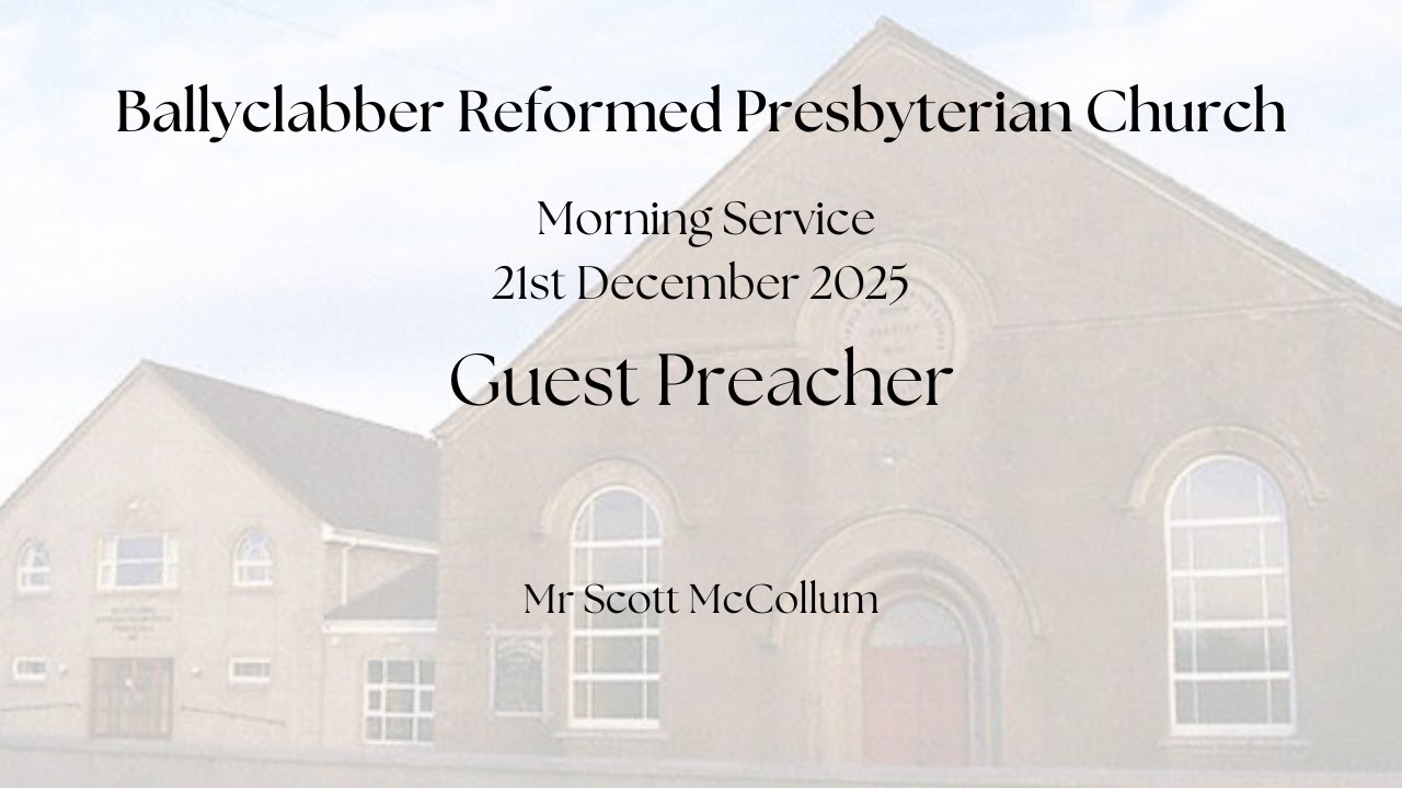 Guest Preacher - Mr Scott McCollum