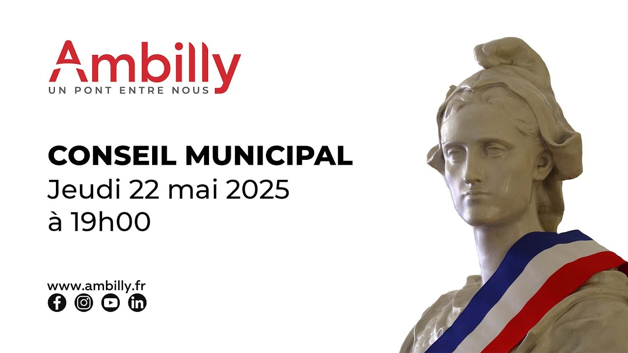 Conseil Municipal -  22 mai 2025