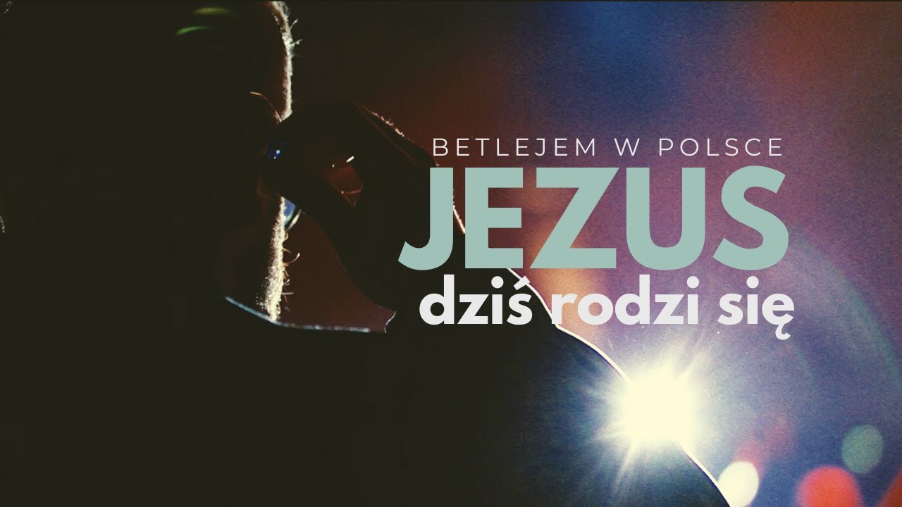 Jezus dziś rodzi się - Betlejem w Polsce (Mate.O)