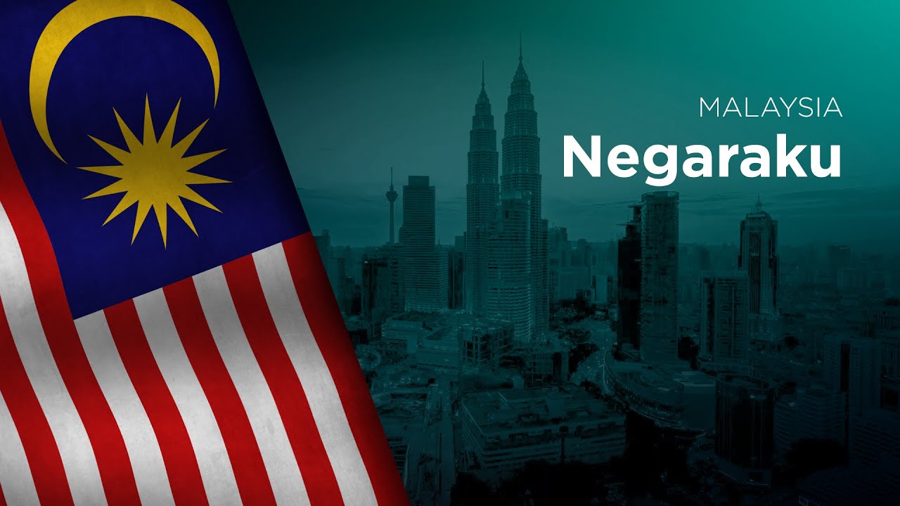 National Anthem of Malaysia - Negaraku