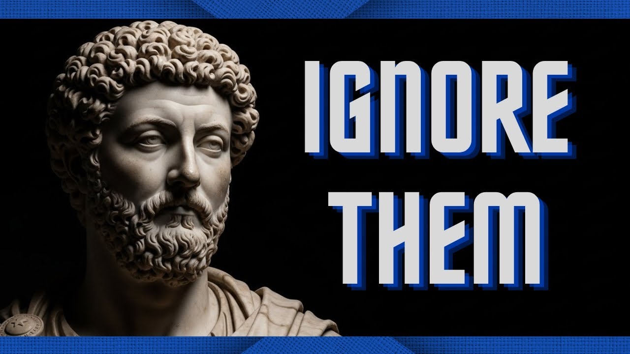 How To Ignore Foolish People | Stoic Philosophy