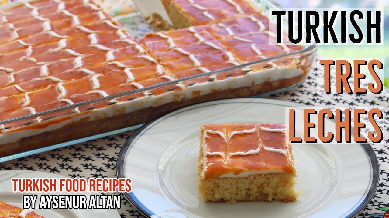 Turkish Trileche (Tres Leches) Cake - Milk Cake With Caramel Sauce Using Fresh Cream Healthy