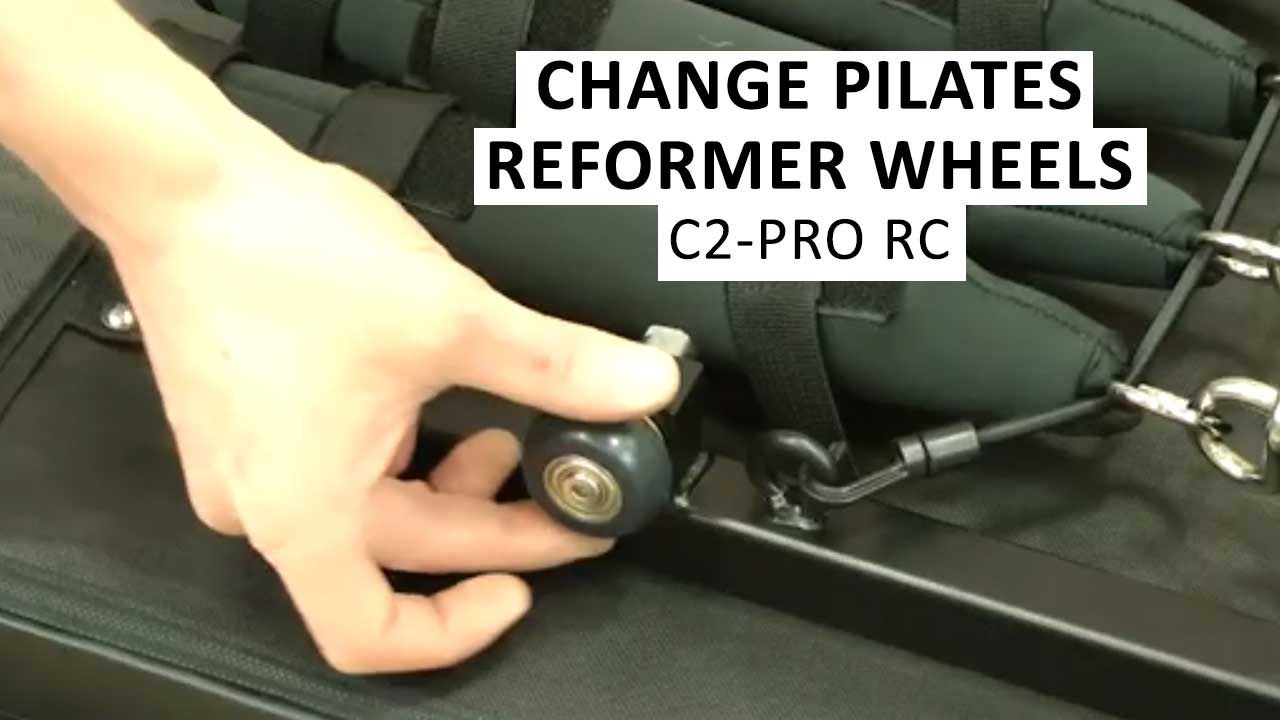 How to change wheels on C2-Pro RC Pilates reformer