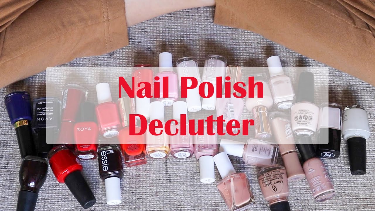 Nail Polish Declutter 2021
